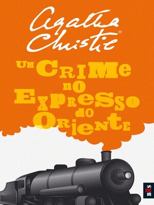 cover image of Um Crime no Expresso do Oriente